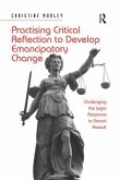 Practising Critical Reflection to Develop Emancipatory Change