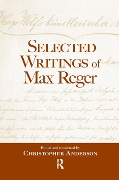 Selected Writings of Max Reger - Anderson, Christopher