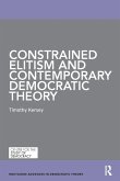 Constrained Elitism and Contemporary Democratic Theory