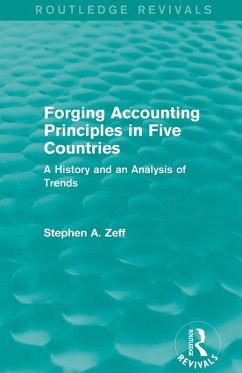 Forging Accounting Principles in Five Countries - Zeff, Stephen A