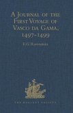 A Journal of the First Voyage of Vasco da Gama, 1497-1499