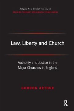 Law, Liberty and Church - Arthur, Gordon