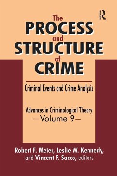 The Process and Structure of Crime