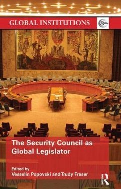 The Security Council as Global Legislator