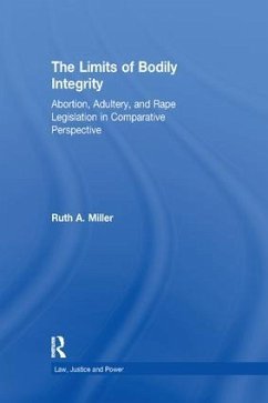 The Limits of Bodily Integrity - Miller, Ruth A.