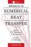 Advances in Numerical Heat Transfer, Volume 3 Advances in Numerical Heat Transfer, Volume 3