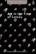 Art in the Time of Colony - Bild 1