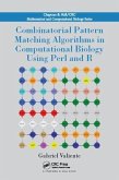 Combinatorial Pattern Matching Algorithms in Computational Biology Using Perl and R