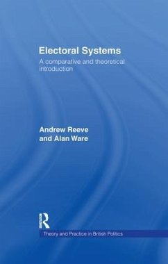 Electoral Systems - Reeve, Andrew; Ware, Alan