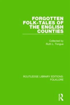 Forgotten Folk-tales of the English Counties Pbdirect - Tongue, Ruth
