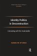 Identity Politics in Deconstruction - Bild 1