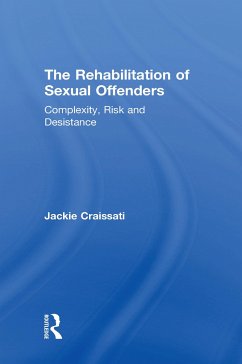 The Rehabilitation of Sexual Offenders - Craissati, Jackie