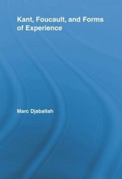 Kant, Foucault, and Forms of Experience - Djaballah, Marc