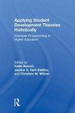 Applying Student Development Theories Holistically