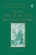 Keats, Hermeticism, and the Secret... - Bild 1