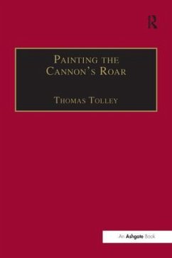 Painting the Cannon's Roar - Tolley, Thomas