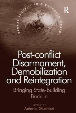 Post-conflict Disarmament, Demobilization and Reintegration