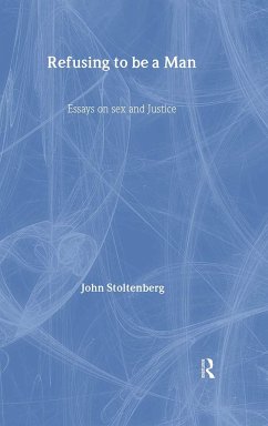 Refusing to be a Man - Stoltenberg, John