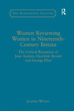 Women Reviewing Women in Nineteenth-Century Britain - Wilkes, Joanne