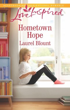 Hometown Hope (eBook, ePUB) - Blount, Laurel