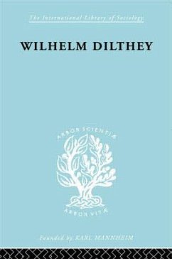William Dilthey - Hodges, M A