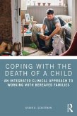Coping with the Death of a Child Coping with the Death of a Child