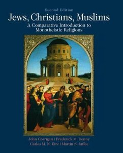 Jews, Christians, Muslims - Corrigan, John