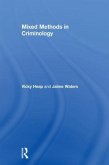 Mixed Methods in Criminology