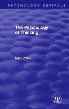 The Psychology of Thinking - Bolton, Neil