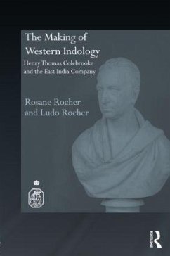 The Making of Western Indology - Rocher, Rosane; Rocher, Ludo