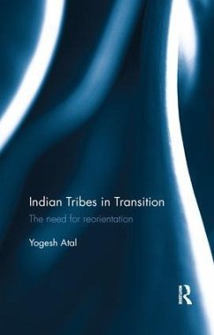 Indian Tribes in Transition - Atal, Yogesh