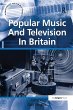 Popular Music And Television In Britain - Bild 1