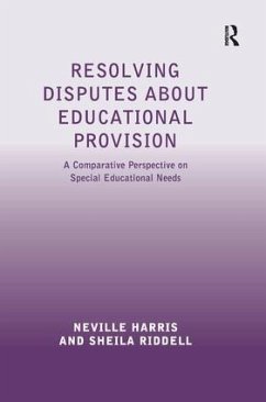 Resolving Disputes about Educational Provision - Harris, Neville; Riddell, Sheila