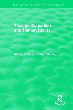 Teacher Education and Human Rights - Osler, Audrey; Starkey, Hugh