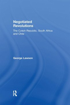 Negotiated Revolutions - Lawson, George