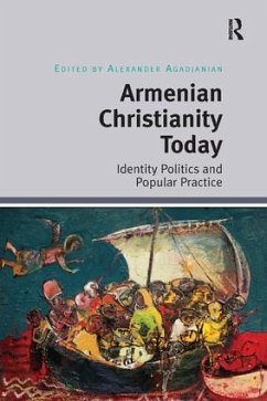 Armenian Christianity Today - Agadjanian, Alexander