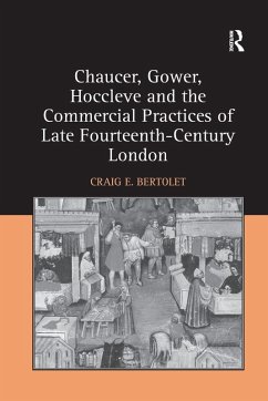 Cover Chaucer, Gower, Hoccleve and the Commercial Practices of Late Fourteenth-Century London