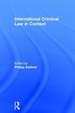 International Criminal Law in Context