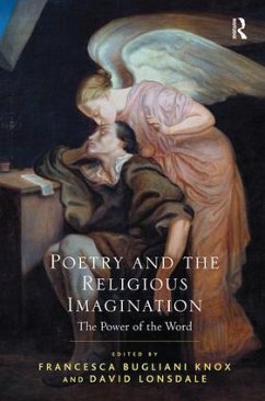Poetry and the Religious Imagination - Knox, Francesca Bugliani; Lonsdale, David