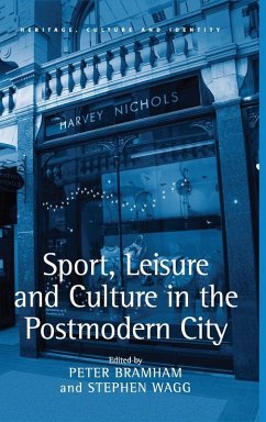 Cover Sport, Leisure and Culture in the Postmodern City
