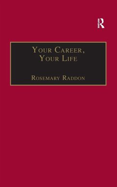Your Career, Your Life - Raddon, Rosemary