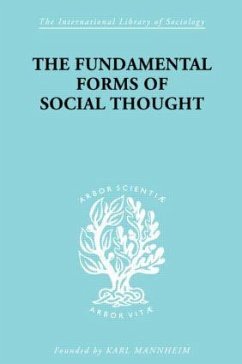 The Fundamental Forms of Social Thought - Stark, Werner