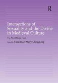 Intersections of Sexuality and the Divine in Medieval Culture