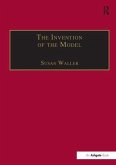 The Invention of the Model