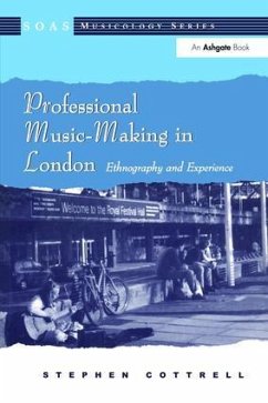 Professional Music-Making in London - Cottrell, Stephen