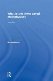 What is this thing called Metaphysics?