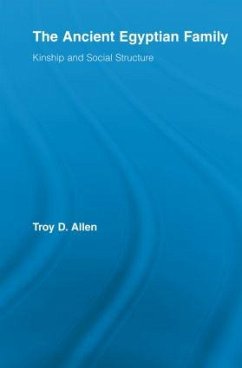 The Ancient Egyptian Family - Allen, Troy D