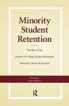Minority Student Retention - Seidman, Alan