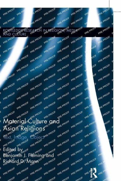 Material Culture and Asian Religions