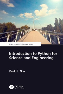 Introduction to Python for Science and Engineering - Pine, David J